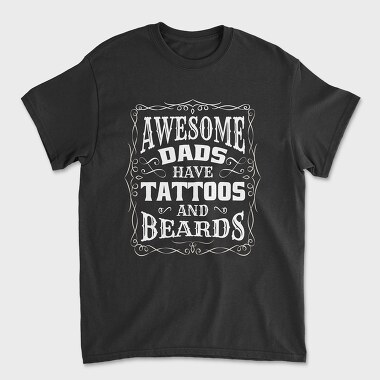 Awesome Dads Tattoos, Tricou Barbati (Unisex)