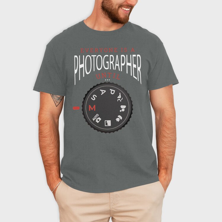 Camera Settings Everyone Is A Photographer Until Manual Mode, Tricou Barbati (Unisex)