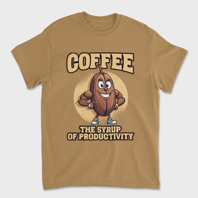 Tricou Barbati (Unisex), Coffee the Syrup of Productivity