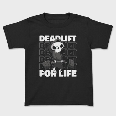 Deadlift for Life, Tricou Copii