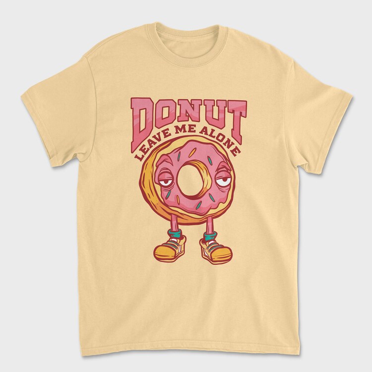 Tricou Barbati (Unisex), Donut Leave Me Alone