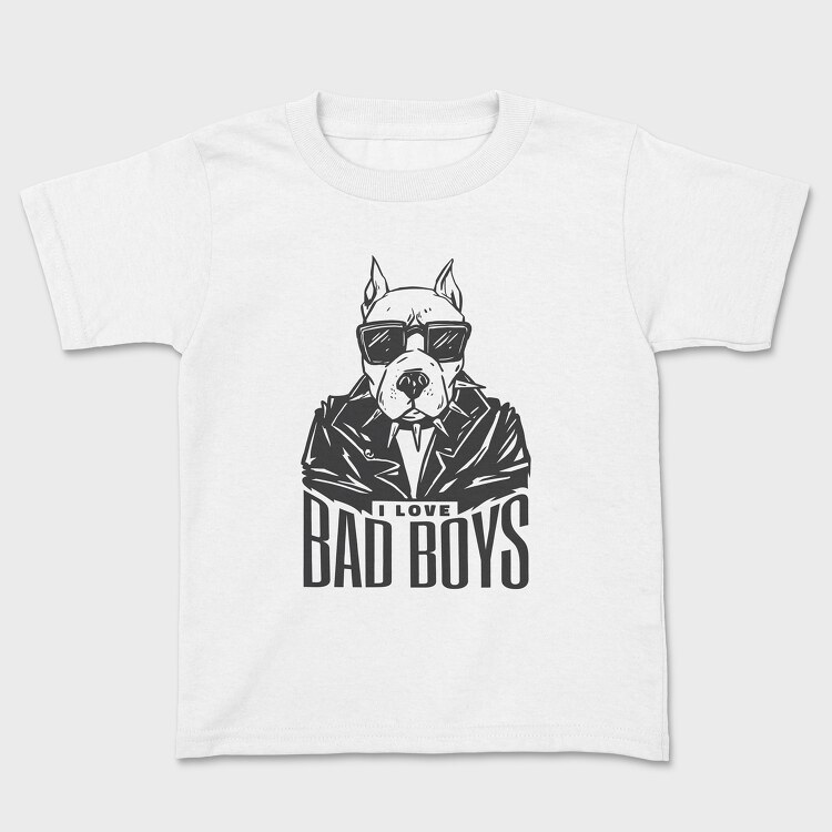 Tricou Copii, I Love Bad Boys