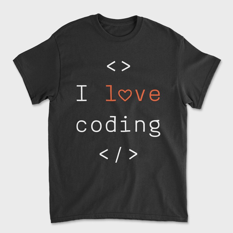 Tricou Barbati (Unisex), I Love Coding