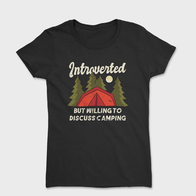 Tricou Femei, Introvert Camping