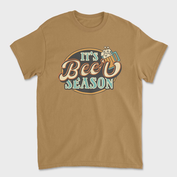 Tricou Barbati (Unisex), It Is Beer Season