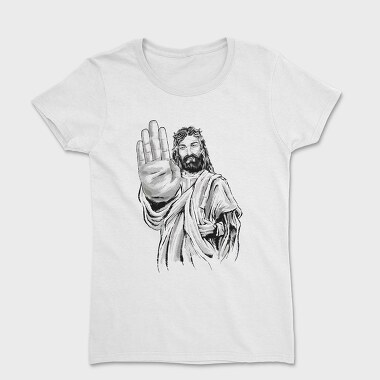 Jesus Stop Sign, Tricou Femei