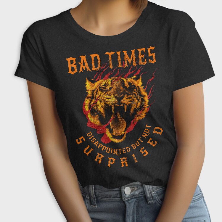 Old School Tiger Bad Times, Tricou Femei