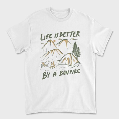 Life Is Better by a Bonfire Camping, Tricou Barbati (Unisex)