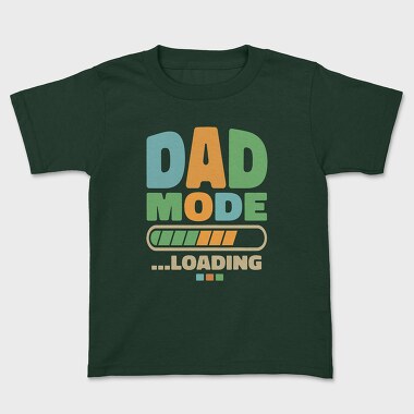 Loading Dad Mode, Tricou Copii