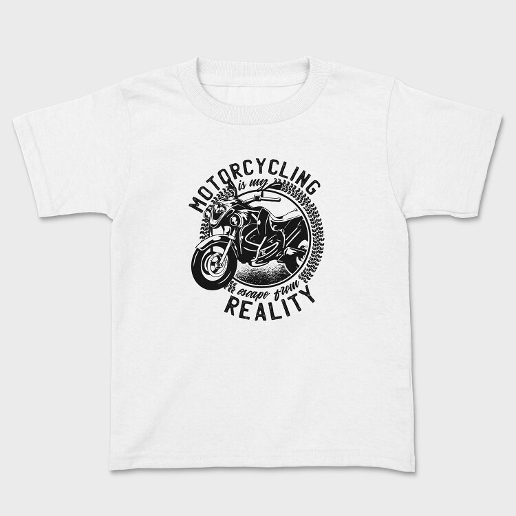 Tricou Copii, Motorcycling Is My Escape From Reality