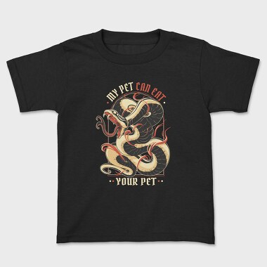 Tricou Copii, My Pet Can Eat Your Pet