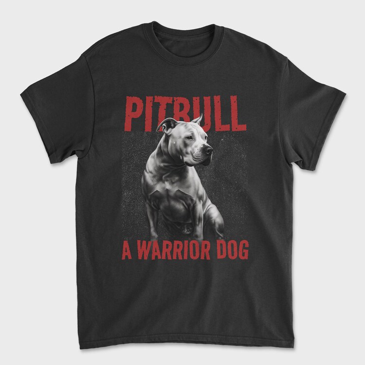 Tricou Barbati (Unisex), Pitbull Warrior Dog