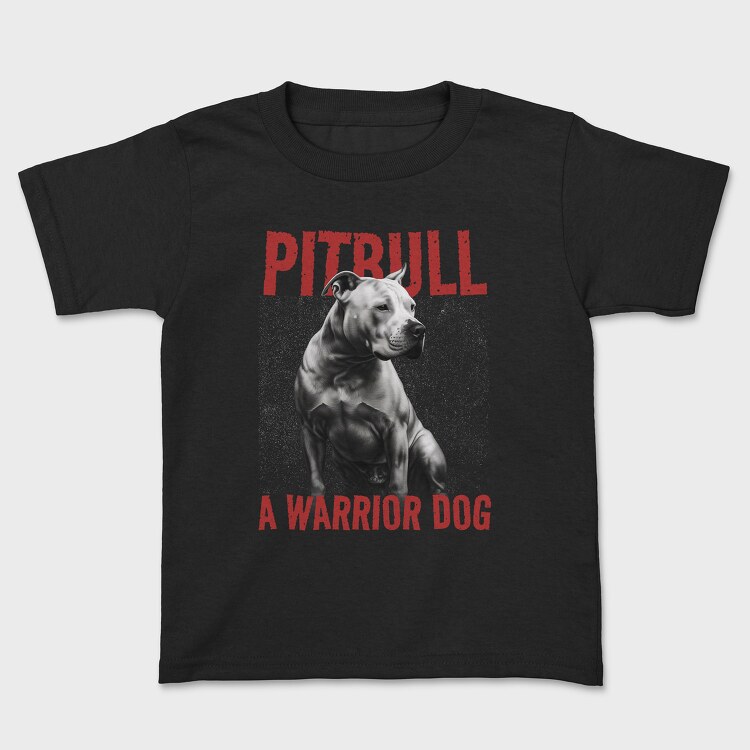 Tricou Copii, Pitbull Warrior Dog