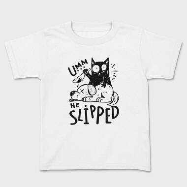 Umm He Slipped, Tricou Copii