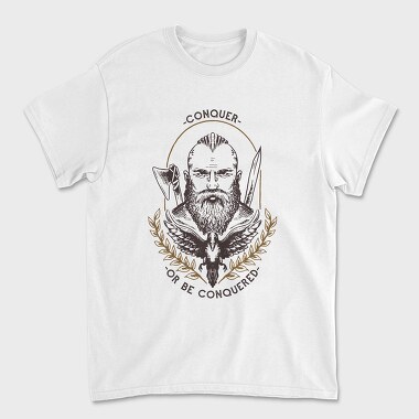 Viking Conquer or Be Conquered, Tricou Barbati (Unisex)