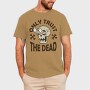 Only Trust the Dead, Tricou Barbati (Unisex)