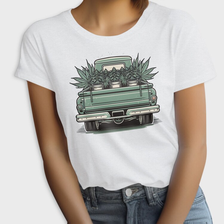 Loaded Truck With Weed Plants, Tricou Femei