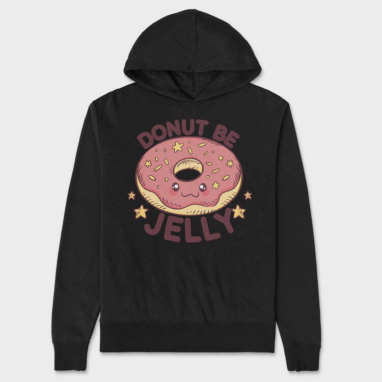 Donut Be Jelly, Hanorac Oversize Barbati (Unisex)