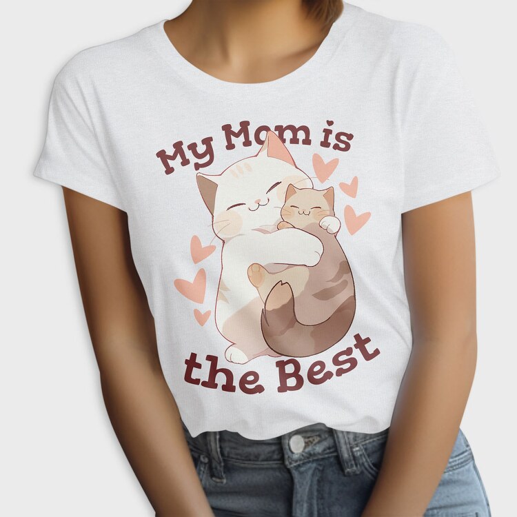 My Mom Is the Best, Tricou Femei