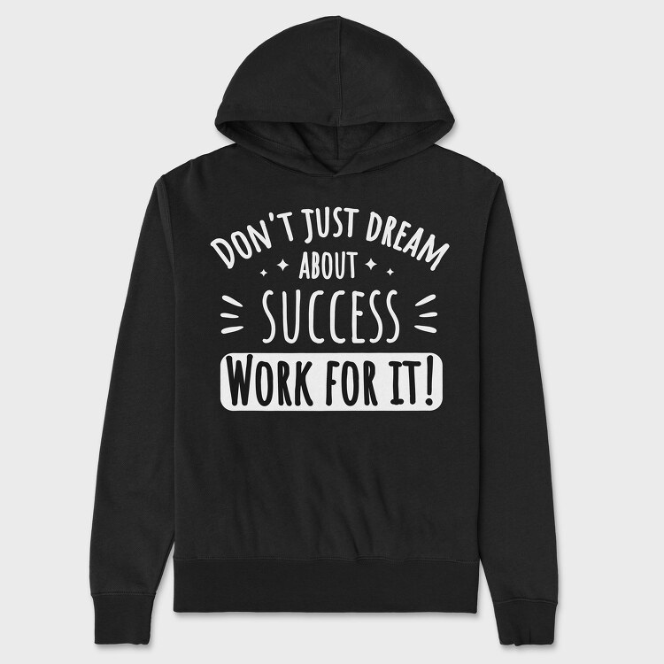 Dream About Success, Hanorac Oversize Barbati (Unisex)