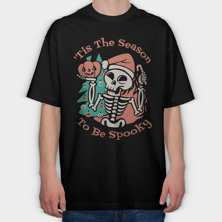 Christmas Skeleton This The Season To Be Spooky, Tricou Oversize Barbati (Unisex)