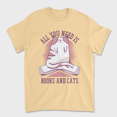 Tricou Barbati (Unisex), All You Need is Books and Cats