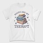 Books Are My Therapy, Tricou Barbati (Unisex)