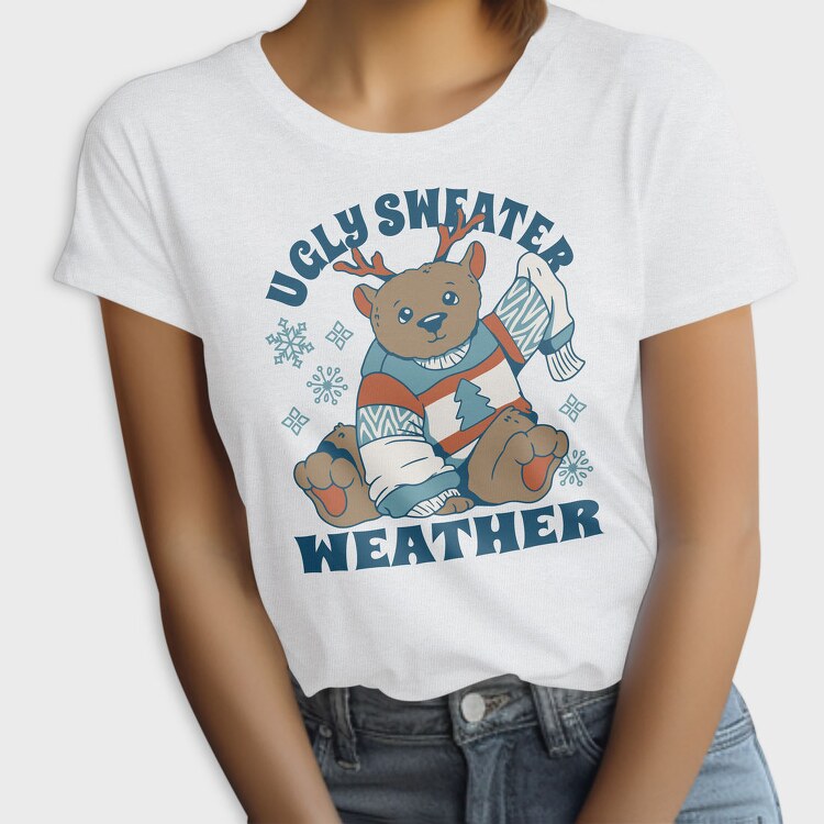 Ugly Sweater Weather Christmas Bear Mug, Tricou Femei