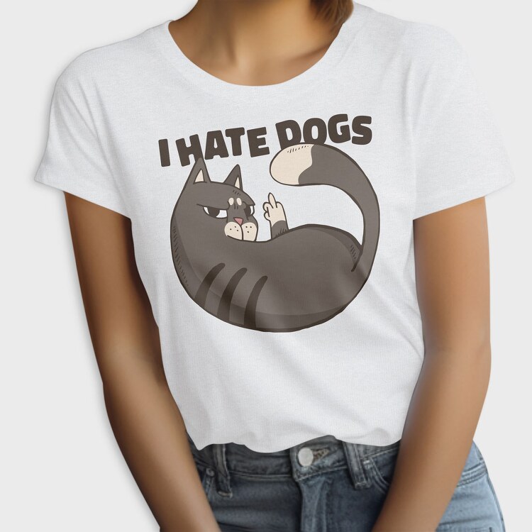 Cat Hate Dogs, Tricou Femei
