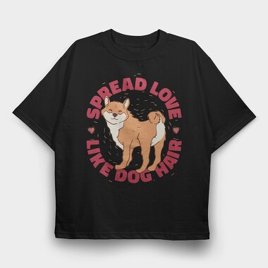 Spread Love Dog Parent Pet, Tricou Oversize Barbati (Unisex)