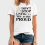 Nature Inspired Motivational Proud Quote, Tricou Barbati (Unisex)