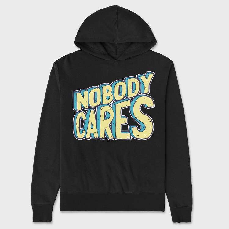 Nobody Cares, Hanorac Oversize Barbati (Unisex)