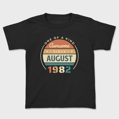 Awesome Since August, Tricou Copii
