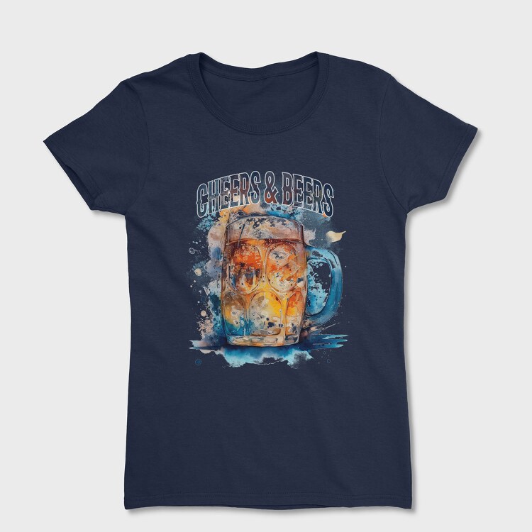 Cheers and Beers, Tricou Femei