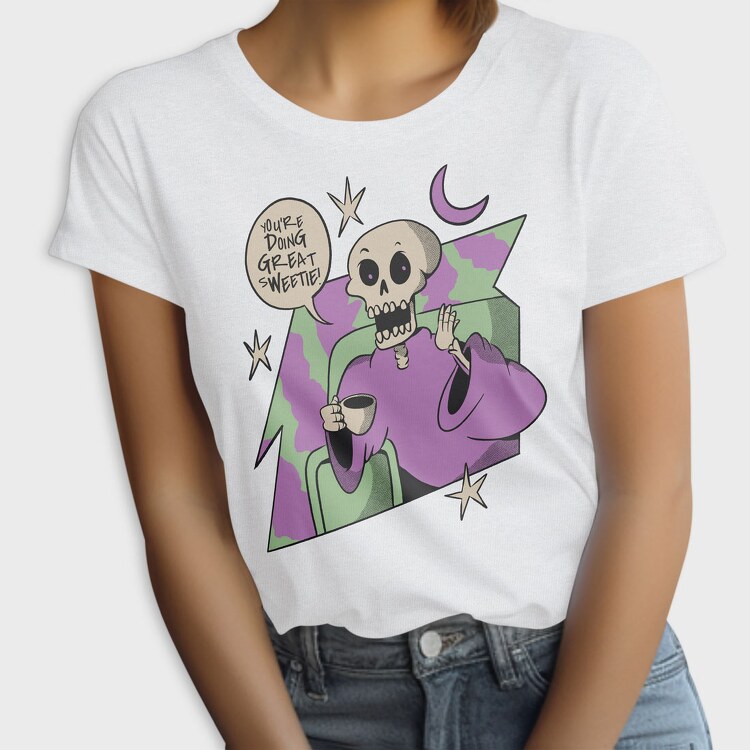 Supportive Skeleton Doing Great, Tricou Femei