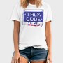 Coding Talk Code To Me Mug, Tricou Barbati (Unisex)