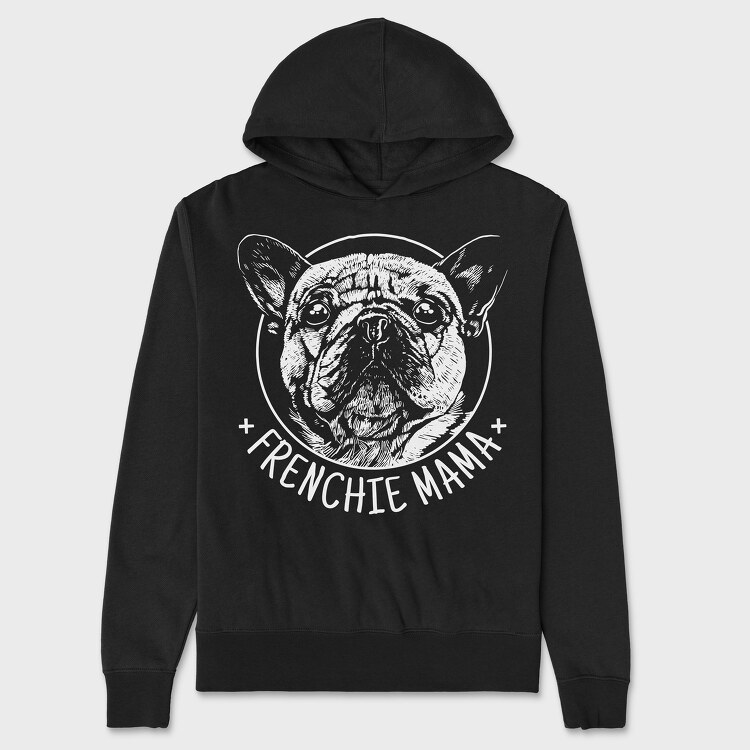 Hanorac Barbati (Unisex), Frenchie Mama