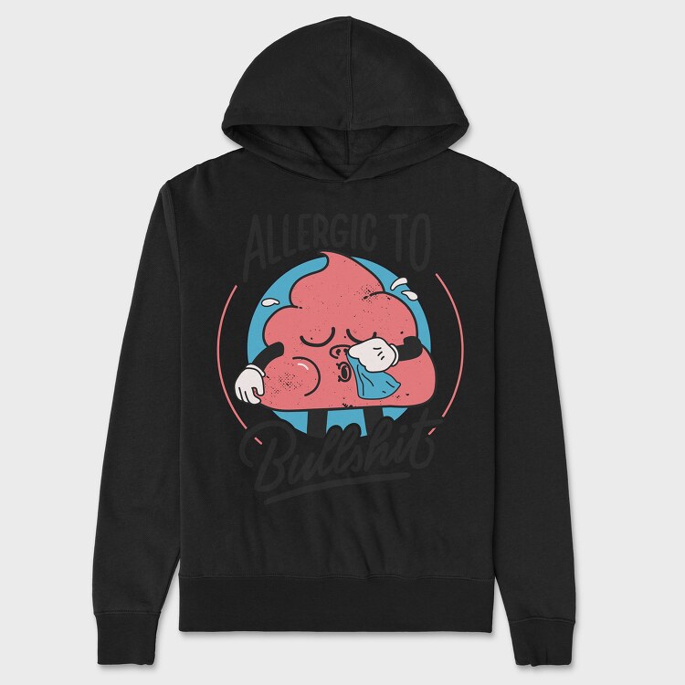 Allergic to Bullshit, Hanorac Oversize Barbati (Unisex)