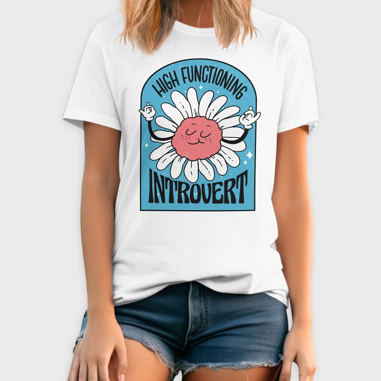 High Functionning Introvert, Tricou Barbati (Unisex)