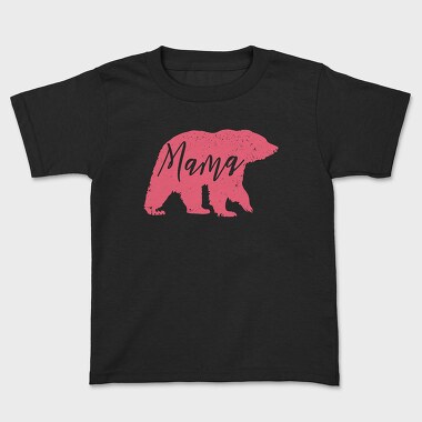 Tricou Copii, Bear Mama