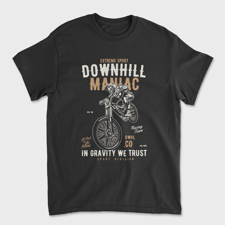 Tricou Barbati (Unisex), Downhill Maniac