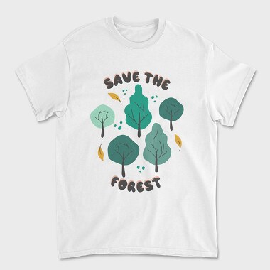 Save the Forest, Tricou Barbati (Unisex)