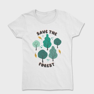 Save the Forest, Tricou Femei