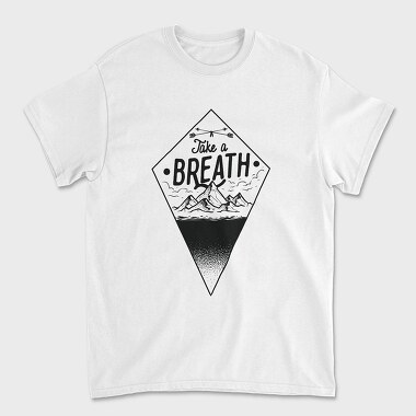 Take A Breath, Tricou Barbati (Unisex)