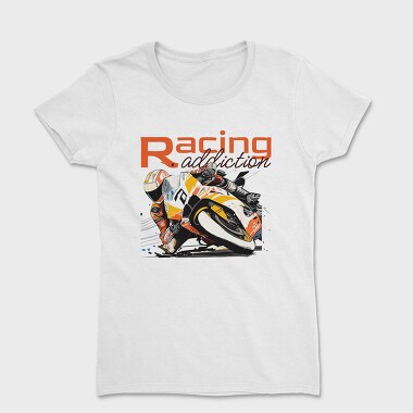 Tilted Competition Motorcycle With Rider Racing Addiction, Tricou Femei