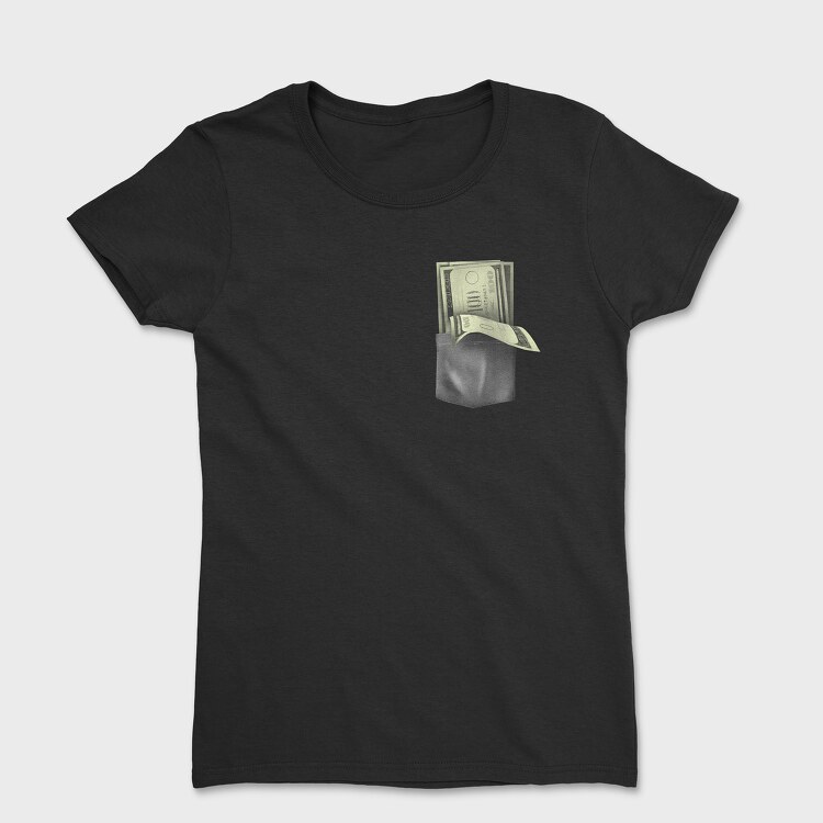 Realistic Money Pocket, Tricou Femei