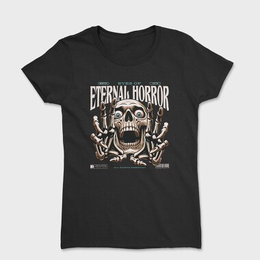 Eternal Horror, Tricou Femei