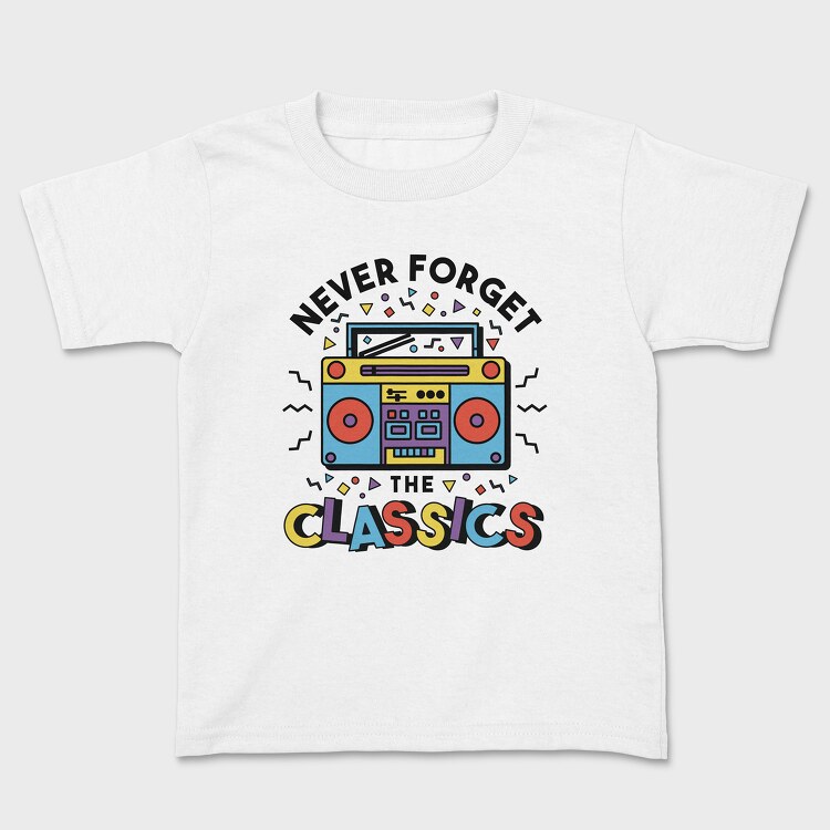 Never Forget Classic, Tricou Copii