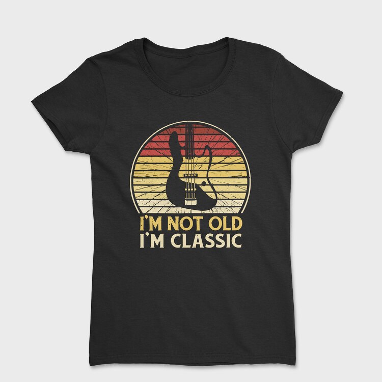 Not Old Classic Retro Guitar, Tricou Femei