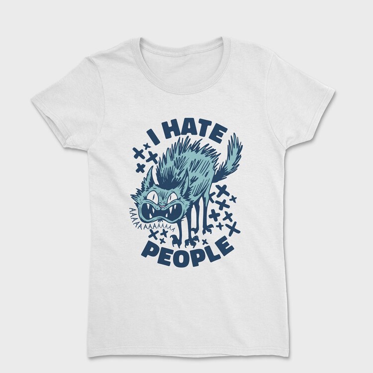 Cat I Hate People, Tricou Femei